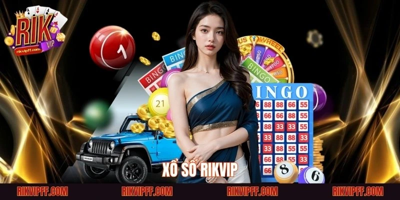 Xổ số Rikvip